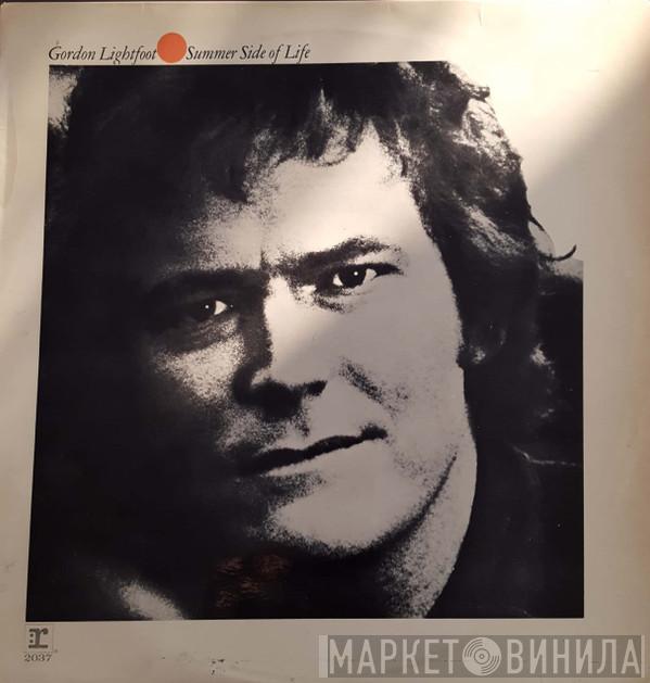  Gordon Lightfoot  - Summer Side Of Life