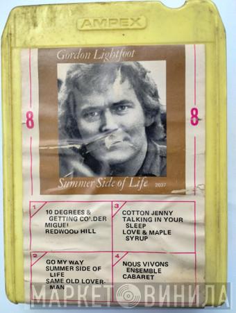  Gordon Lightfoot  - Summer Side Of Life