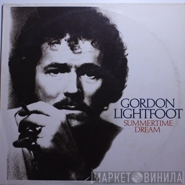 Gordon Lightfoot - Summertime Dream