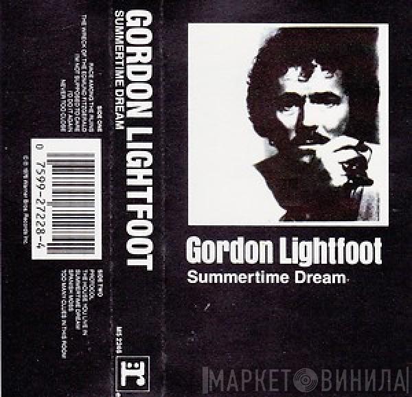  Gordon Lightfoot  - Summertime Dream