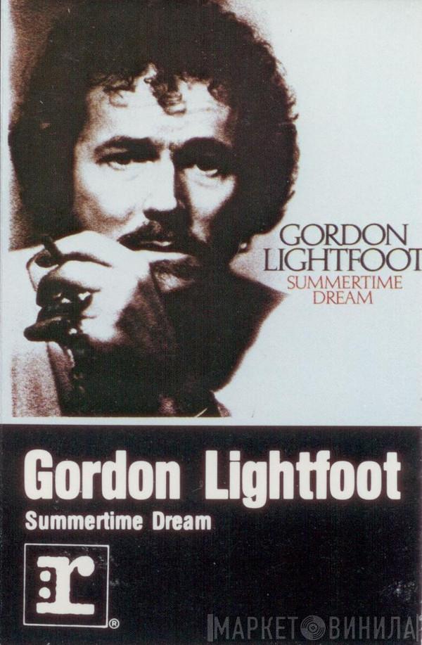  Gordon Lightfoot  - Summertime Dream