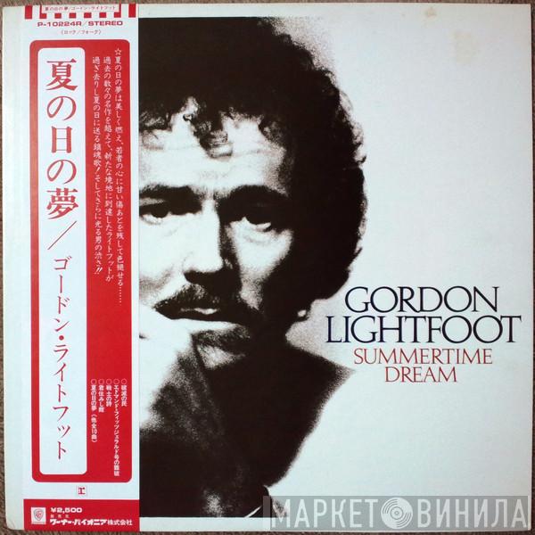  Gordon Lightfoot  - Summertime Dream