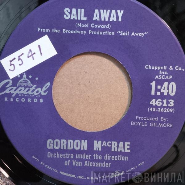 Gordon MacRae - Sail Away / Face To Face