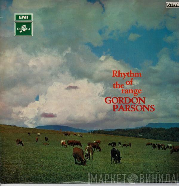 Gordon Parsons - Rhythm Of The Range