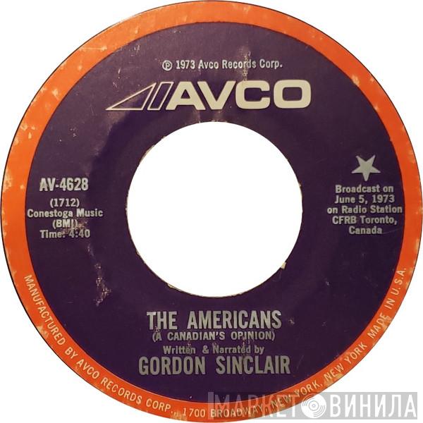 Gordon Sinclair - The Americans (A Canadian's Opinion)