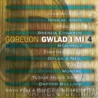  - Goreuon Gwlad I Mi 4