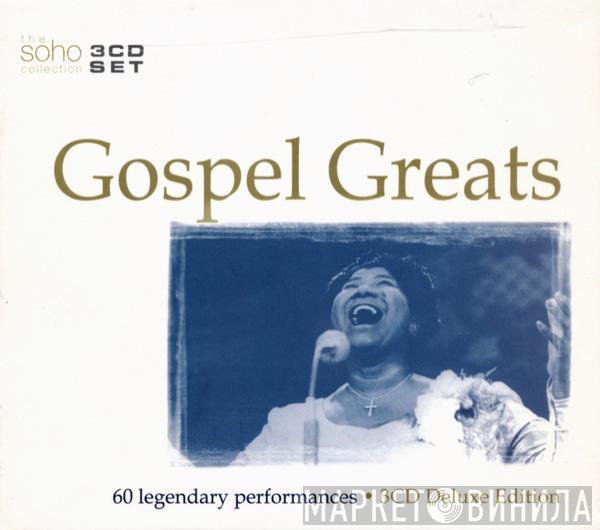  - Gospel Greats
