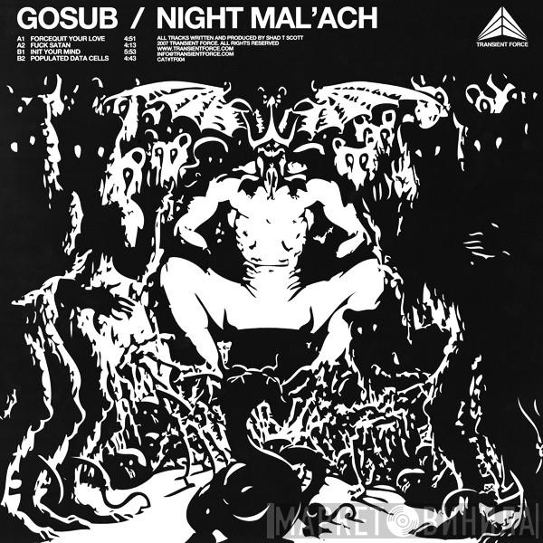  Gosub  - Night Mal'ach