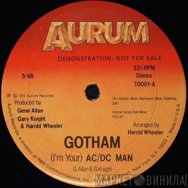 Gotham  - (I'm Your) AC/DC Man