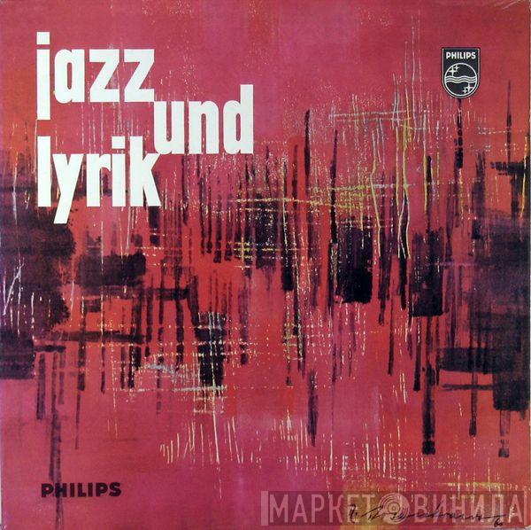 , Gottfried Benn  Gert Westphal  - Jazz Und Lyrik