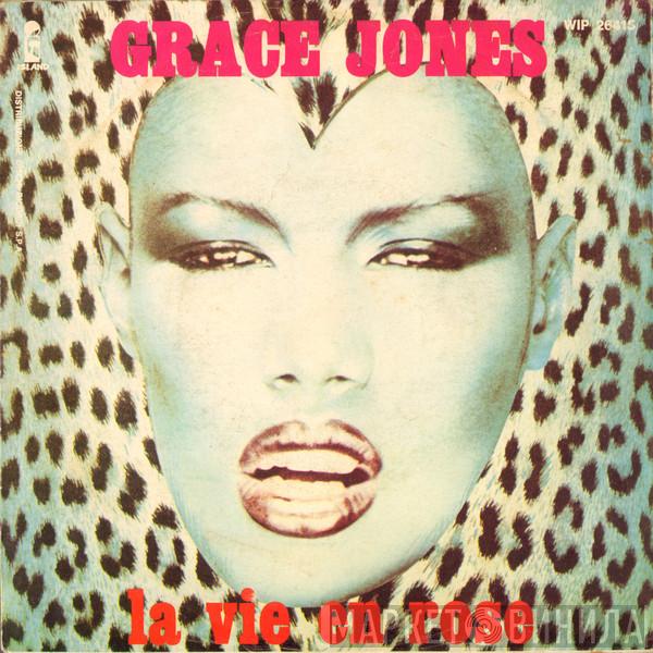  Grace Jones  - La Vie En Rose