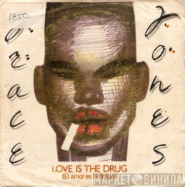 Grace Jones - Love Is The Drug = El Amor Es La Droga