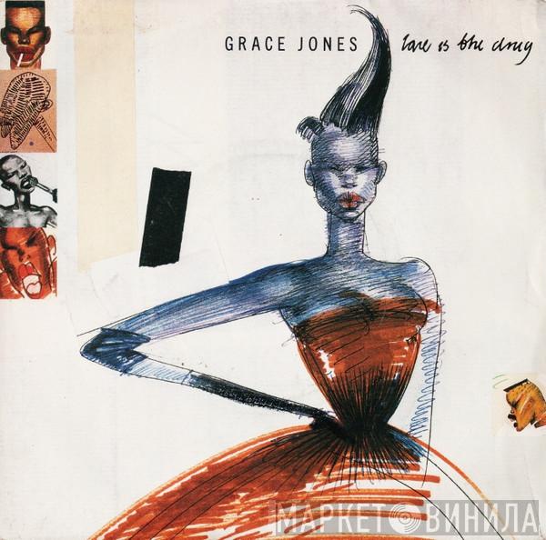  Grace Jones  - Love Is The Drug