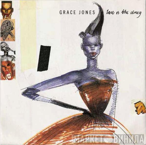  Grace Jones  - Love Is The Drug