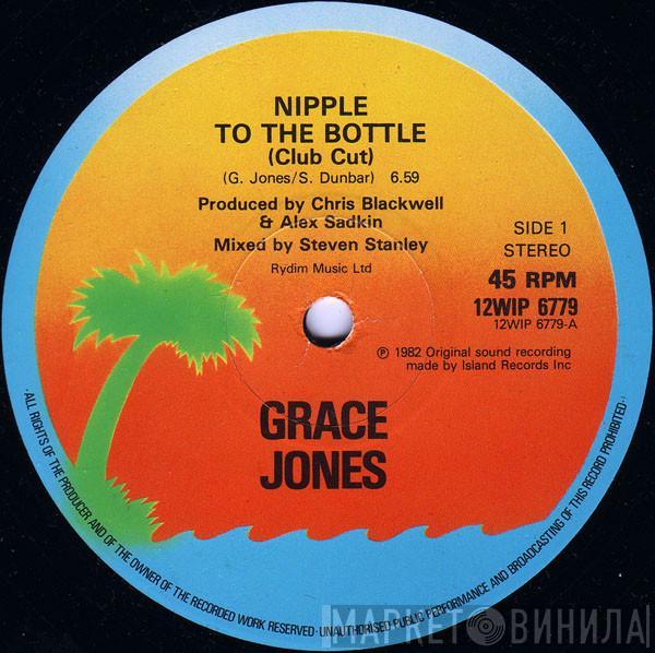 Grace Jones - Nipple To The Bottle (Club Cut) / The Apple Stretching