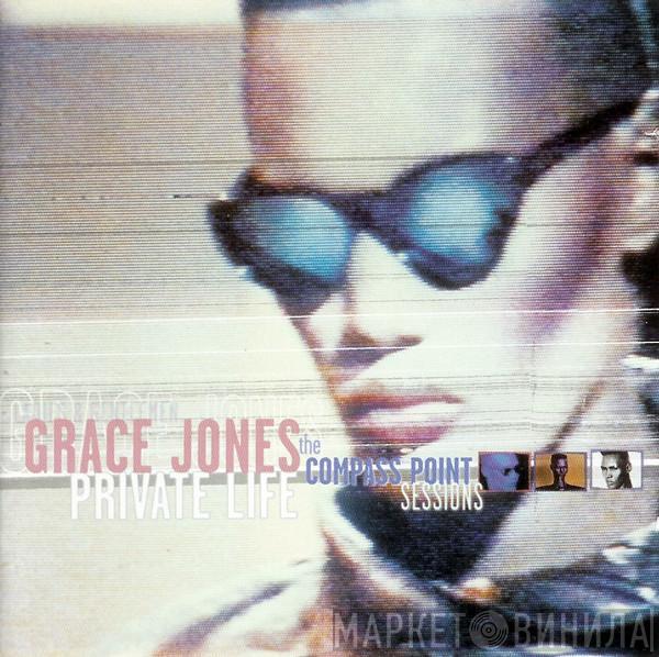  Grace Jones  - Private Life: The Compass Point Sessions