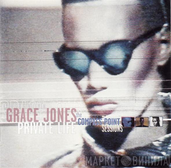  Grace Jones  - Private Life: The Compass Point Sessions