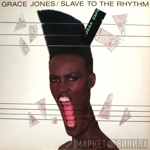  Grace Jones  - Slave To The Rhythm