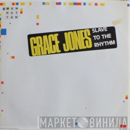  Grace Jones  - Slave To The Rhythm