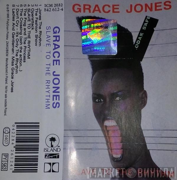  Grace Jones  - Slave To The Rhythm