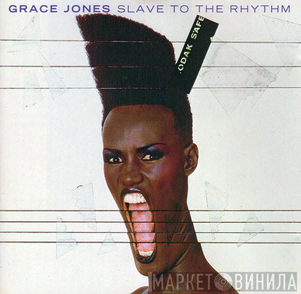  Grace Jones  - Slave To The Rhythm
