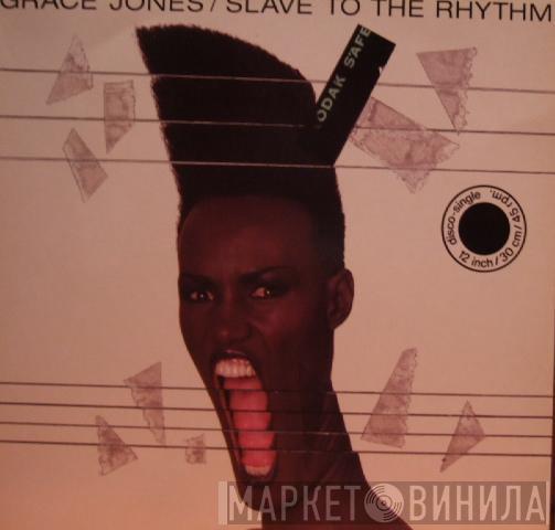 Grace Jones  - Slave To The Rhythm
