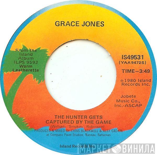  Grace Jones  - The Hunter Gets Captured By The Game