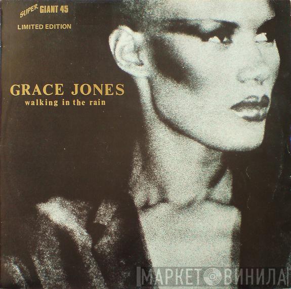 Grace Jones  - Walking In The Rain
