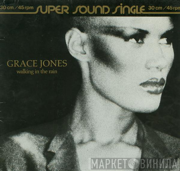  Grace Jones  - Walking In The Rain