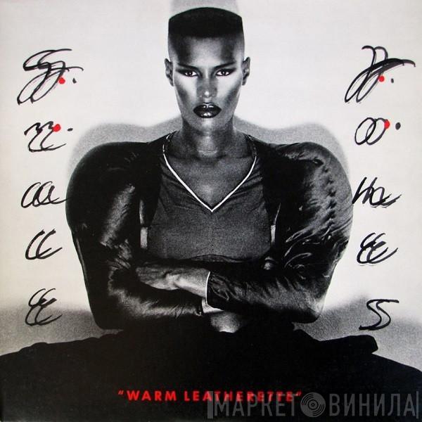  Grace Jones  - Warm Leatherette