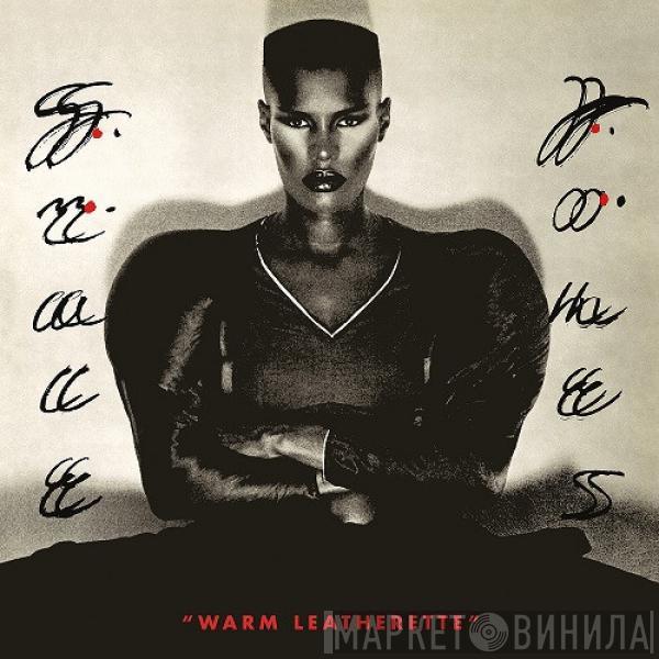  Grace Jones  - Warm Leatherette