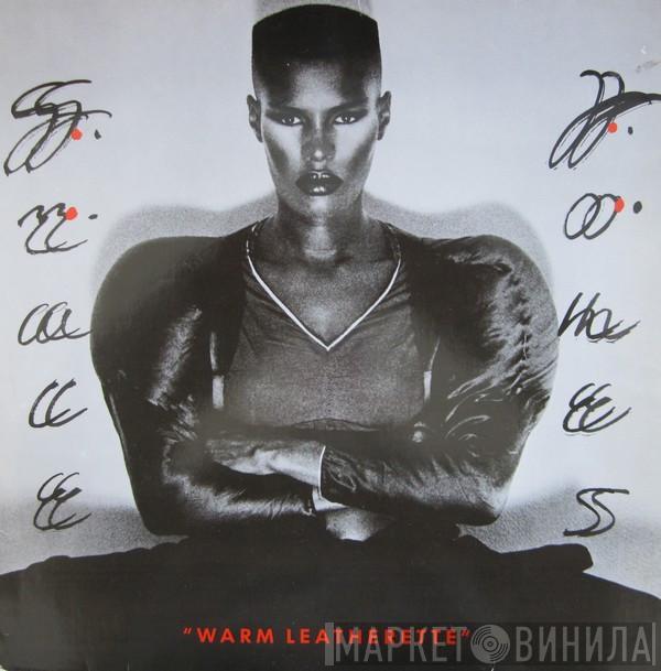  Grace Jones  - Warm Leatherette