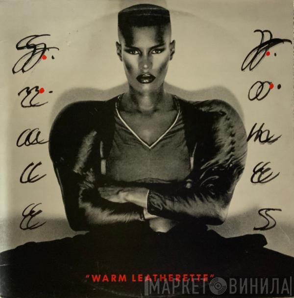  Grace Jones  - Warm Leatherette