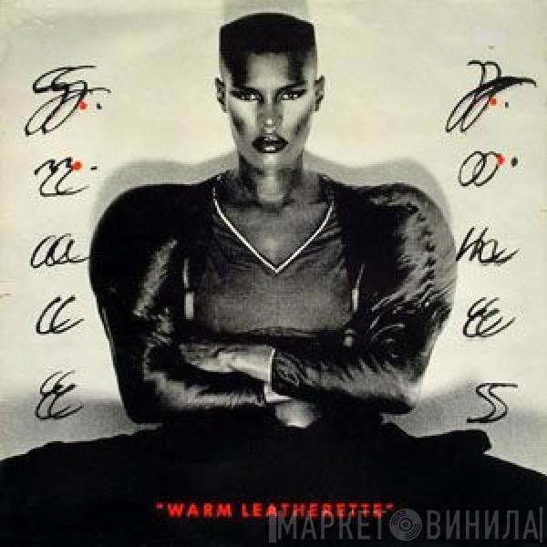  Grace Jones  - Warm Leatherette