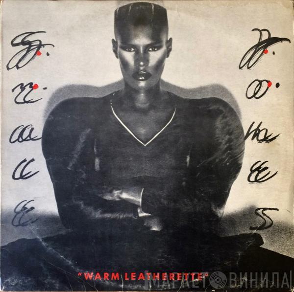  Grace Jones  - Warm Leatherette