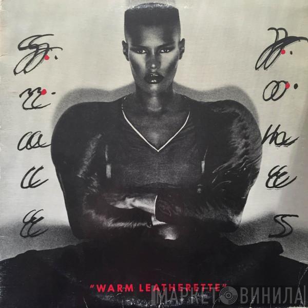  Grace Jones  - Warm Leatherette