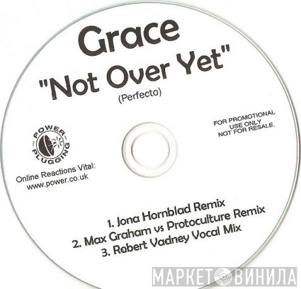  Grace  - Not Over Yet