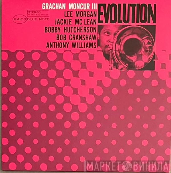 Grachan Moncur III - Evolution