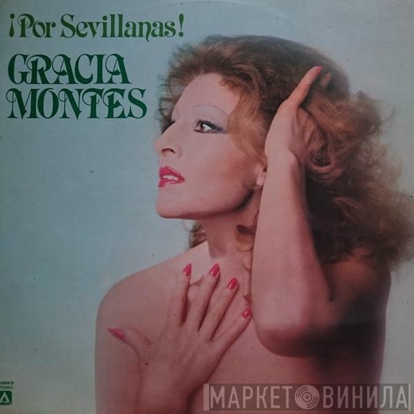 Gracia Montes - ¡Por Sevillanas!