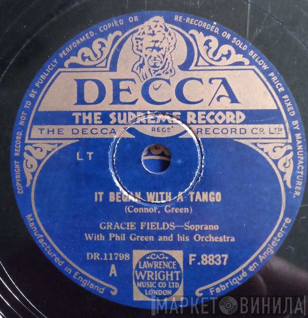 Gracie Fields, Philip Green And His Orchestra - It Began With A Tango / Serenade Of The Bells