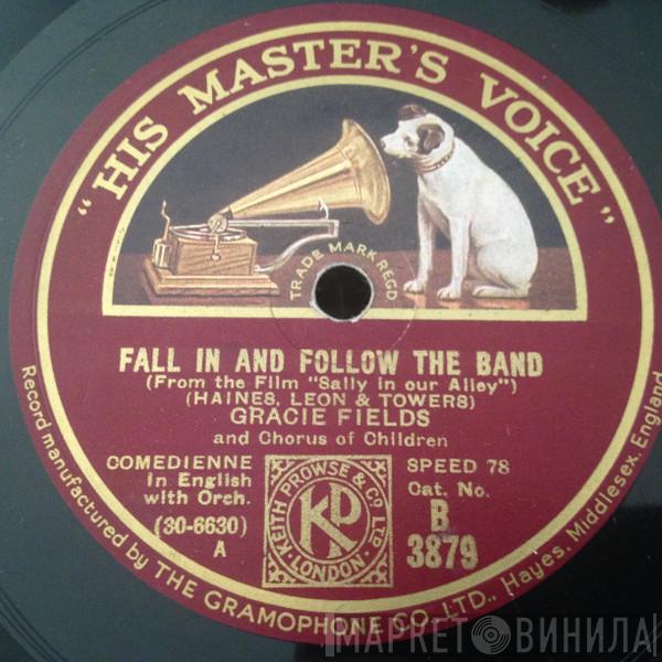 Gracie Fields - Fall In And Follow The Band / Sally