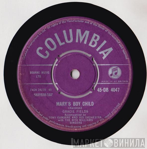 Gracie Fields, Tony Osborne And His Orchestra, The Rita Williams Singers - Mary's Boy Child