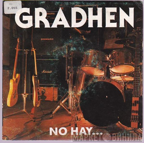 Gradhen - No Hay ...