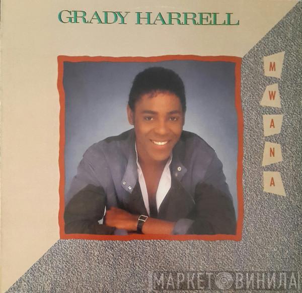 Grady Harrell - Mwana