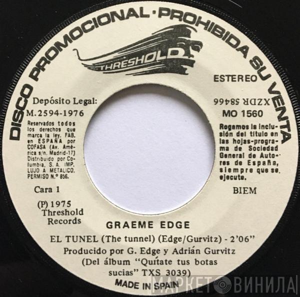 Graeme Edge - El Tunel