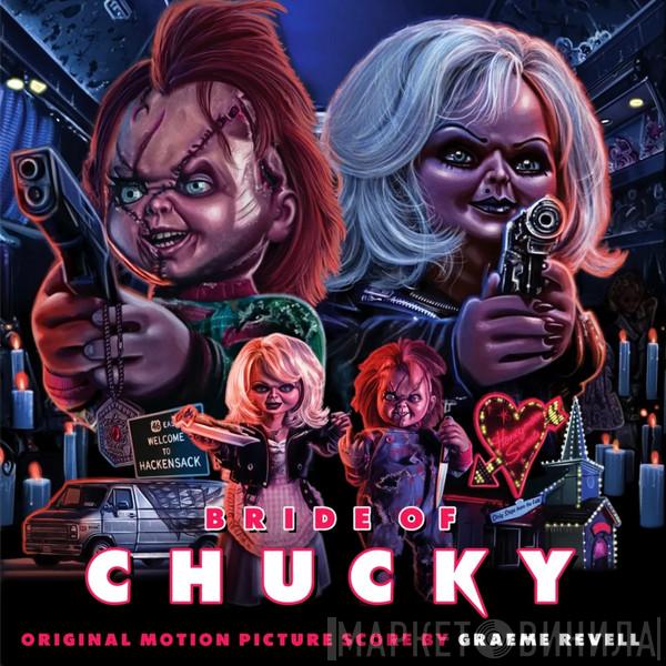Graeme Revell - Bride Of Chucky (Original Motion Picture Score)