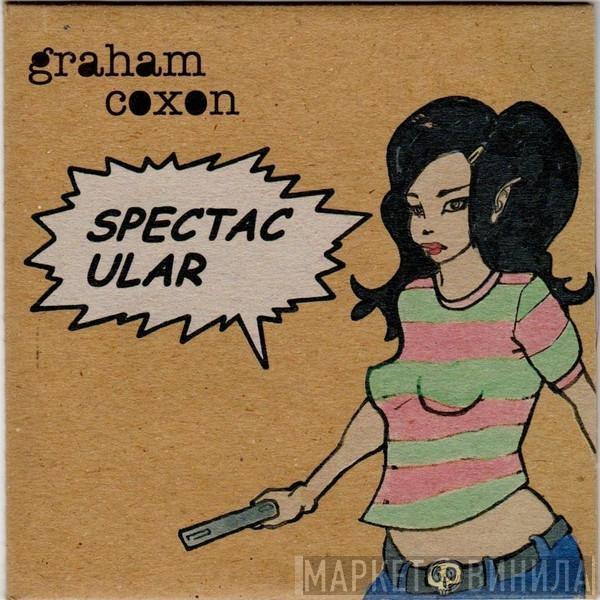 Graham Coxon - Spectacular