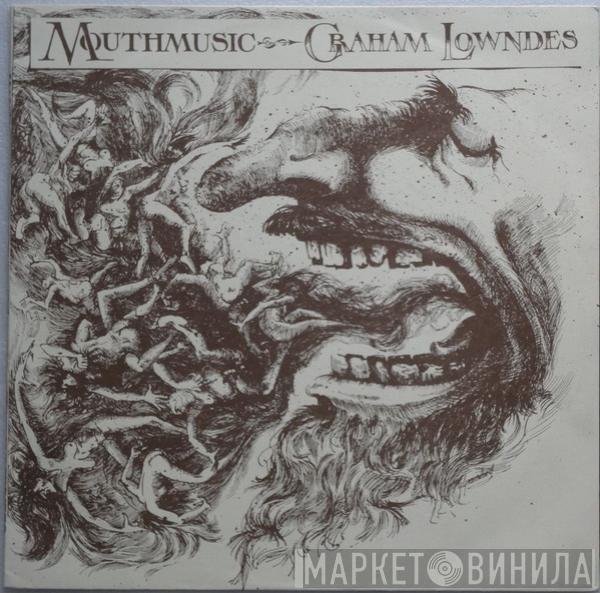 Graham Lowndes - Mouth Music