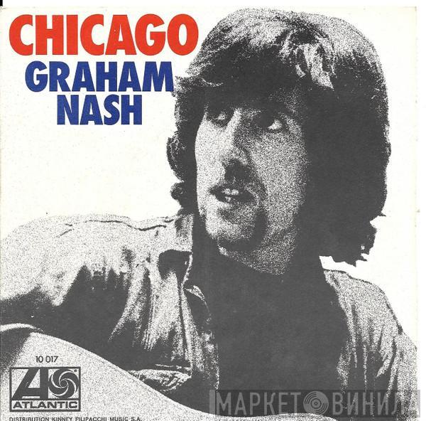 Graham Nash - Chicago