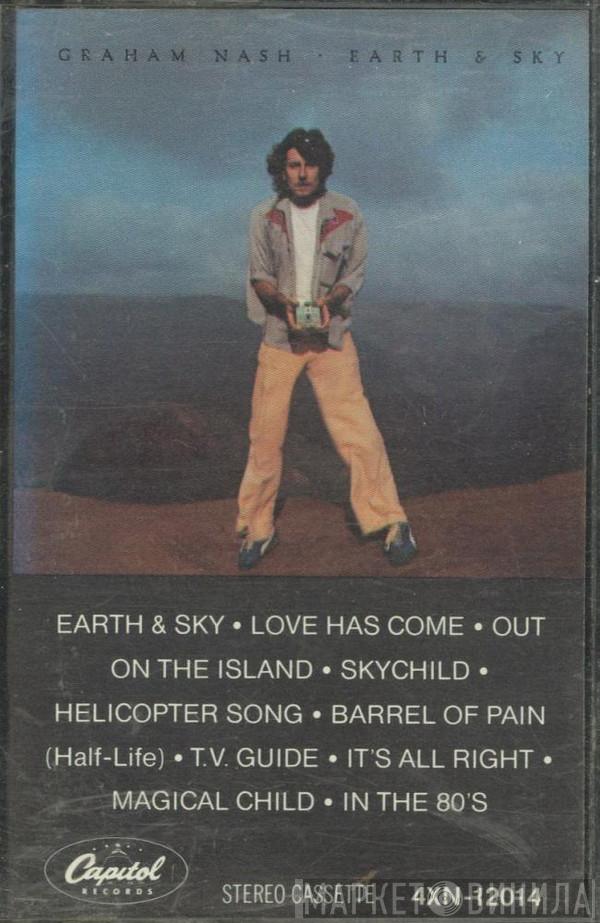  Graham Nash  - Earth & Sky